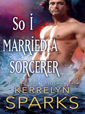 cover image of So I Married a Sorcerer